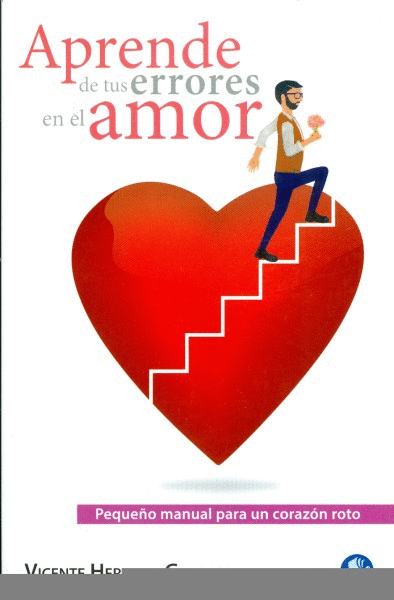 APRENDE DE TUS ERRORES EN EL AMOR