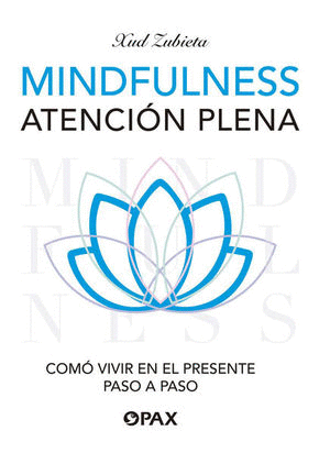 MINDFULNESS. ATENCIÓN PLENA