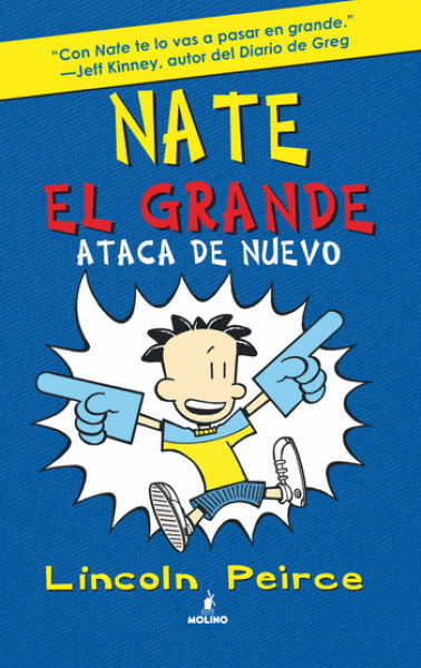 NATE EL GRANDE 2. ATACA DE NUEVO