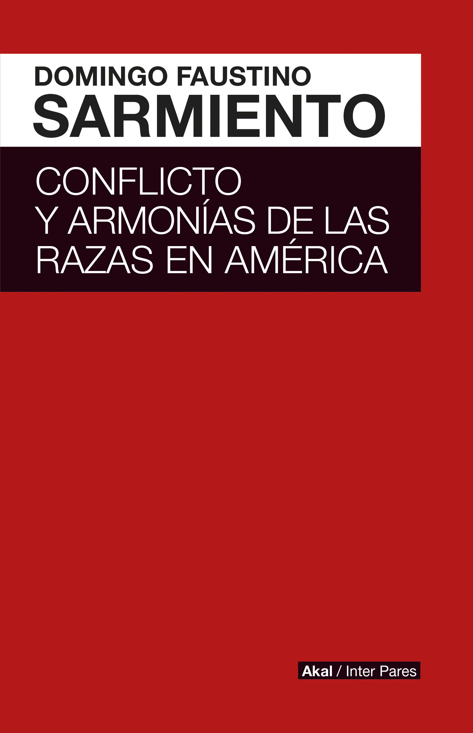 CONFLICTO Y ARMONIAS DE LAS RAZAS EN AMERICA
