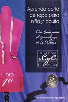 APRENDA CORTE DE ROPA PARA NIÑA Y ADULTA, LIBRO 1RO