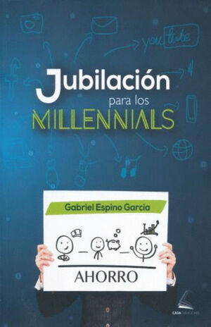 JUBILACION PARA MILLENNIALS