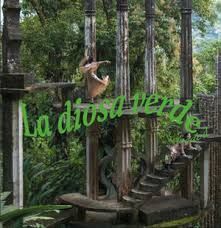 LA DIOSA VERDE