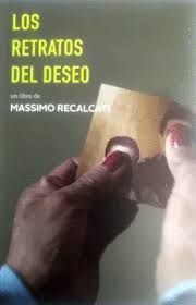 RETRATOS DEL DESEO, LOS