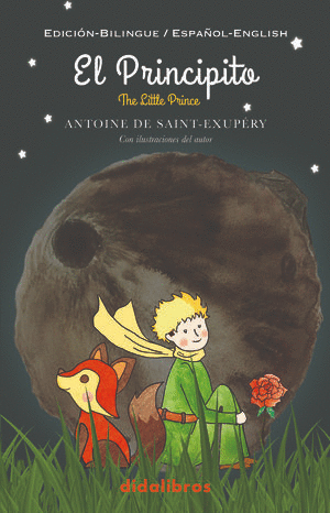 EL PRINCIPITO / THE LITTLE PRINCE (EDICIÓN BILINGÜE)
