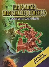 PLANTAS MEDICINALES DE MÉXICO, LAS
