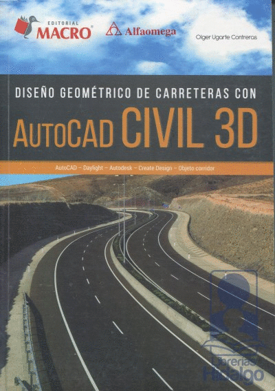 DISEÑO GEOMETRICO DE CARRETERAS CON AUTOCAS CIVIL 3D