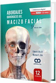 ABORDAJES QUIRÚRGICOS DEL MACIZO FACIAL