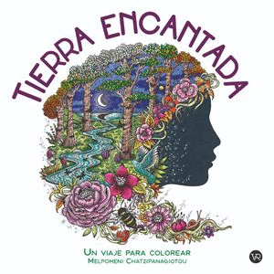 TIERRA ENCANTADA. UN VIAJE PARA COLOREAR