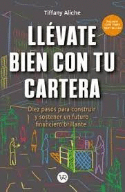 LLÉVATE BIEN CON TU CARTERA