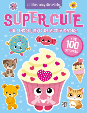 SUPER CUTE ¡UN LINDO LIBRO DE ACTIVIDADES!