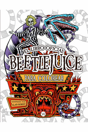 EL LIBRO OFICIAL BEETLEJUICE. PARA COLOREAR
