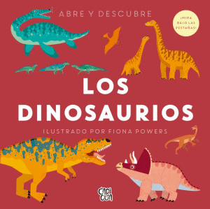 LOS DINOSAURIOS. ABRE Y DESCUBRE