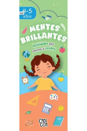 MENTES BRILLANTES ( 4 - 5 AÑOS )