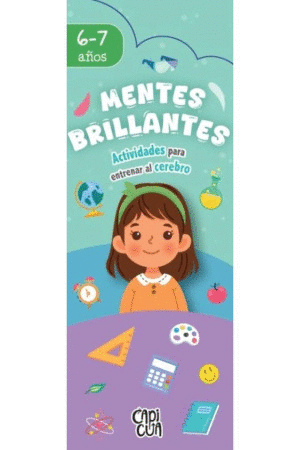 MENTES BRILLANTES ( 6 - 7 AÑOS )