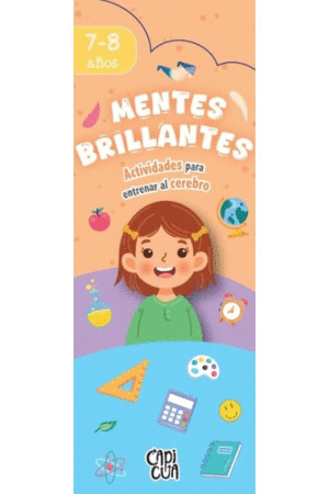 MENTES BRILLANTES ( 7 - 8 AÑOS )