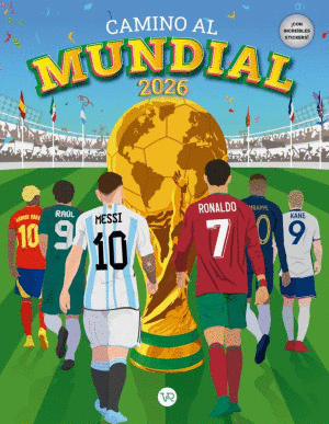 CAMINO AL MUNDIAL 2026