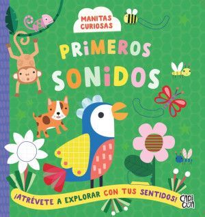 MANITAS CURIOSAS. PRIMEROS SONIDOS