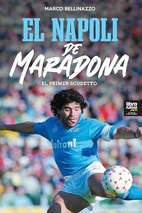 EL NAPOLI DE MARADONA