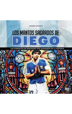 LOS MANTOS SAGRADOS DE DIEGO