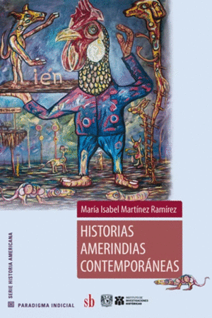HISTORIAS AMERINDIAS CONTEMPORÁNEAS