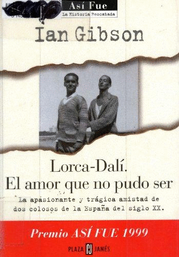 LORCA-DALI EL AMOR QUE NO PUDO SER