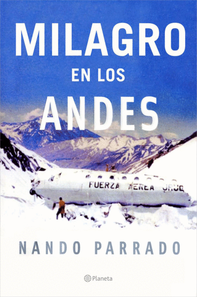 MILAGRO EN LOS ANDES