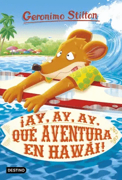 AY, AY, AY, QUÉ AVENTURA EN HAWÁI!