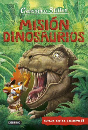 VIAJE EN EL TIEMPO 11: MISION DINOSAURIOS