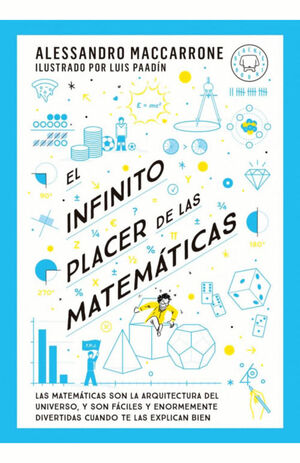 EL INFINITO PLACER DE LAS MATEMATICAS