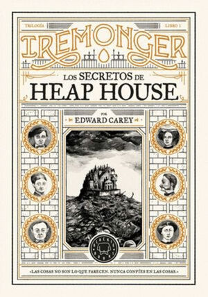 SECRETOS DE HEAP HOUSE, LOS