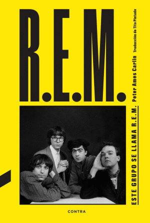 ESTE GRUPO SE LLAMA R. E. M.