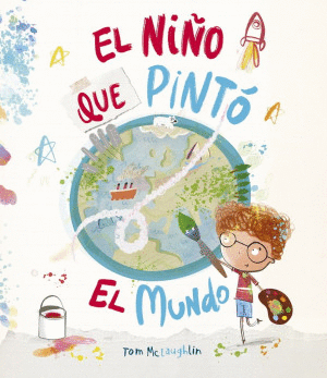 NIÑO QUE PINTÓ EL MUNDO, EL