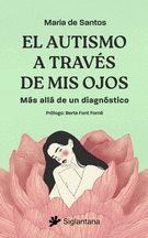 AUTISMO A TRAVÉS DE MIS OJOS, EL