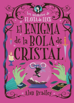 LOS MISTERIOS DE FLAVIA DE LUCE. EL ENIGMA DE LA BOLA DE CRISTAL
