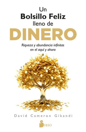 BOLSILLO FELIZ LLENO DE DINERO, UN