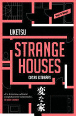 STRANGE HOUSES