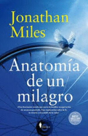 ANATOMIA DE UN MILAGRO