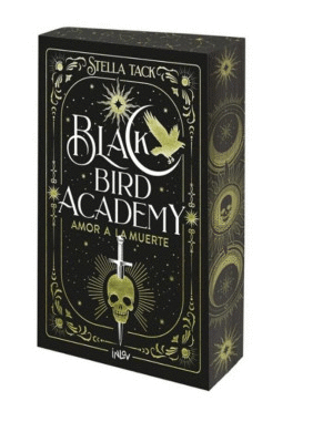BLACK BIRD ACADEMY 3. AMOR A LA MUERTE