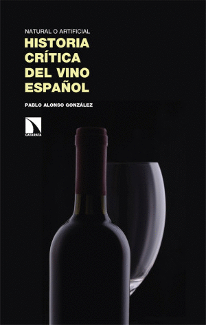 HISTORIA CRÍTICA DEL VINO ESPAÑOL