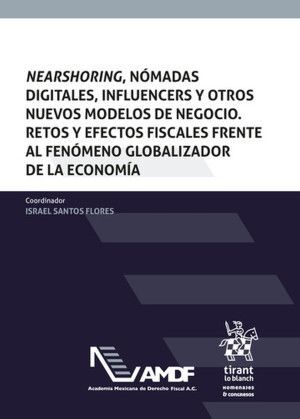 NERSHORING, NÓMADAS DIGITALES, INFLUENCERS Y OTROS NUEVOS MODELOS DE NEGOCIO