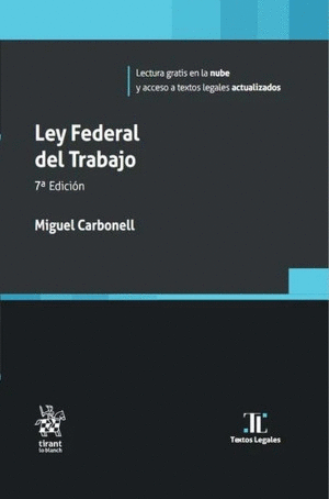 LEY FEDERAL DEL TRABAJO 7ª EDICIÓN