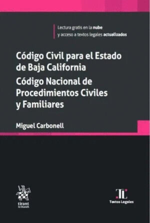 CÓDIGO CIVIL DEL ESTADO DE BAJA CALIFORNIA. CÓDIGO NACIONAL DE PROCEDIMIENTOS CIVILES Y FAMILIARES