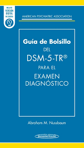 APA - DSM-5 TR EXAMEN DIAGNÓSTICO. GUÍA DE BOLSILLO