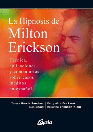 HIPNOSIS DE MILTON ERICKSON, LA