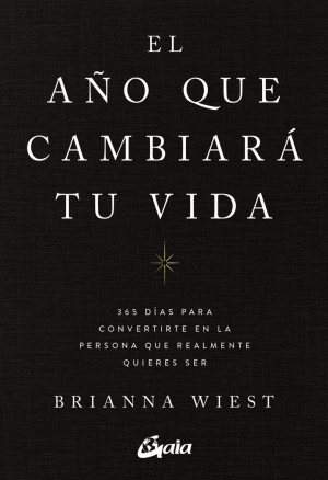 AÑO QUE CAMBIARÁ TU VIDA, EL