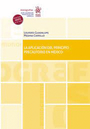 APLICACIÓN DEL PRINCIPIO PRECAUTORIO EN MÉXICO, LA