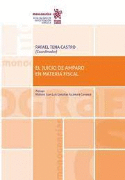 EL JUICIO DE AMPARO EN MATERIA FISCAL
