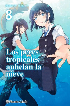 LOS PECES TROPICALES ANHELAN LA NIEVE #8 DE 9