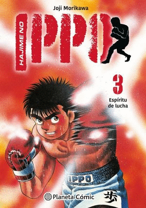 HAJIME NO IPPO #3. ESPÍRITU DE LUCHA